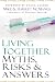 Living Together: Myths, Risks & Answers