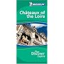 Michelin Green Guide Chateaux of the Loire (Michelin Green Guides)