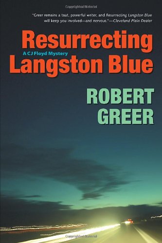 resurrecting langston blue cj floyd mystery series