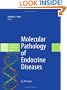 Molecular Pathology of Endocrine Diseases (Molecular Pathology Library)