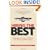 Hiring the Best:  Manager's Guide to Effective Interviewing and Recruiting, Fifth Edition