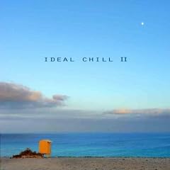 Ideal Chill II by Idealmusik