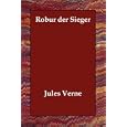 Robur Der Sieger