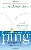 The Way of Ping: Journey to the Great/ A Frog in Search of a new Pond
