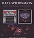 REO Speedwagon-Reo Speedwagon/R.E.O.T.W.O