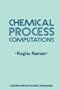 Chemical Process Computations