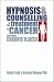Book Hypnosis and Counselling in the Treatment of Cancer and Other Chronic Illness