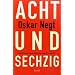 Achtundsechzig. Politische Intellektuelle und die Macht