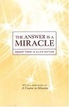The Answer Is a Miracle