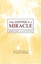 The Answer Is a Miracle