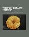 The Life of Sir Martin Frobisher