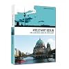 Kreuzfahrt Berlin - Eine Schiffsreise durch die Hauptstadt