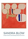 Sandra Blow : studio inventory and catalogue raisonné of prints