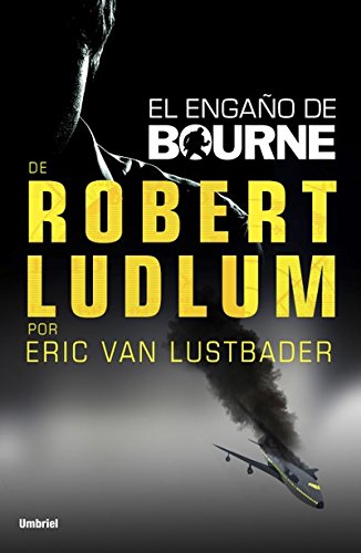 El engaño de Bourne (Umbriel thriller) (Spanish Edition)