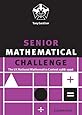 Senior Mathematical Challenge: The UK National Mathematics Contest 1988 - 1996