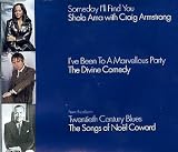 I`ve Been To A Marvellous Party / Someday I`ll Find You