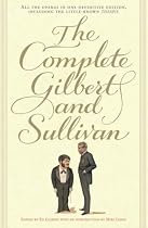 The Complete Gilbert and Sullivan