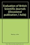 An evaluation of British scientific journals
