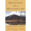 Reflections On A Mountain Lake: Teachings on Practical Buddhism
