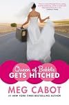 Queen of Babble Gets Hitched (Queen of Babble) by Meg Cabot