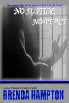 No Justice No Peace-From Free Kindle Books Library Click to Download Free Kindle Book -> No Justice No Peace