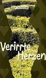 Verirrte Herzen: Erotischer Liebesroman - Julia Sch�ning
