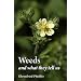 Weeds and What They Tell Us