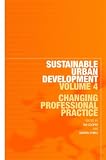 Books : Sustainable Urban Development: Rethinking Professionalism in Europe (Sustainable Urban Development Series): Rethinking Professionalism in Europe (Sustainable Urban Development Series)