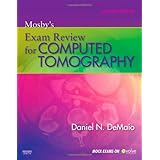 Mosby's Exam Review for Computed Tomography