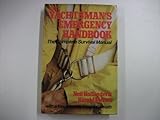 The yachtsman's emergency handbook : the complete survival manual