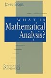 Dimensions of mathematics. What is mathematical analysis?