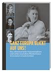 Ganz Europa blickt auf uns!: Das schweizerische Frauenstudium und seine russischen Pionierinnen