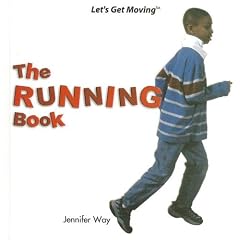 The Running Book (Let's Get Moving (Powerstart))