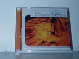 Dinner Music (Songs of Elegance for Fine Dining)