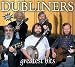 The dubliners, Greatest hits