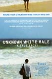 Unknown White Male Poster Movie 11x17 Doug Bruce