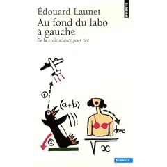 Au fond du labo � gauche : De la vraie science pour rire