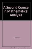A second course in mathematical analysis