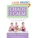 Chaos 2 Calm: The Moms-of-Multiples' Guide to an Organized Family (Book & CD)