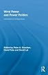 Wind Power and Power Politics: International Perspectives (Routledge Studies in Science, Technology and Society)