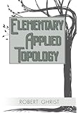 Elementary Applied Topology