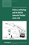 Science, Technology and the British Industrial 'Decline', 1870-1970 (New Studies in Economic and Social History)