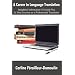 A Career in Language Translation: Insightful information to guide you in your journey as a professional translator