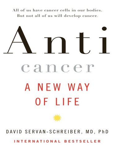 Anticancer: A New Way of Life (Thorndike Nonfiction)