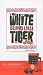 Books : The White Tiger: Library Edition