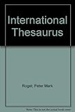 Roget's international thesaurus