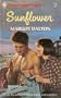 Sunflower (Harlequin Superromance No. 502)