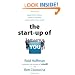The Start-up of You: Adapt to the Future, Invest in Yourself, and Transform Your Career