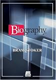 Biography - Bram Stoker