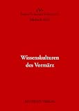 Produkt-Bild: Wissenskulturen des Vorm&auml;rz: Jahrbuch Forum Vorm&auml;rz Forschung 2011